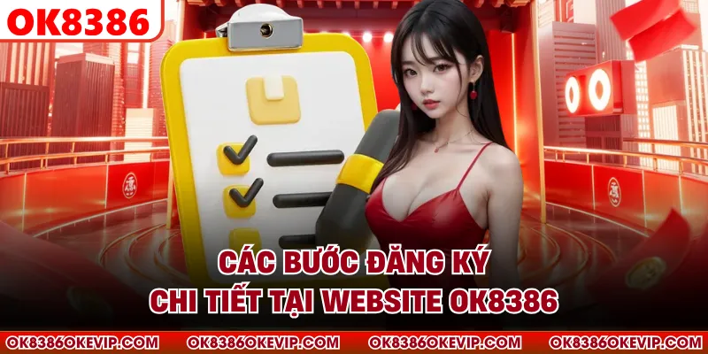 Các bước đăng ký chi tiết tại website OK8386